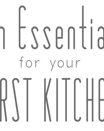 Ten Essentials for Your First Kitchen | thekitchenpaper.com