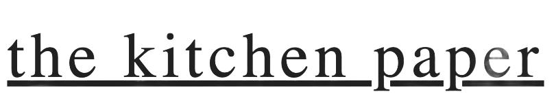 The Kitchen Paper